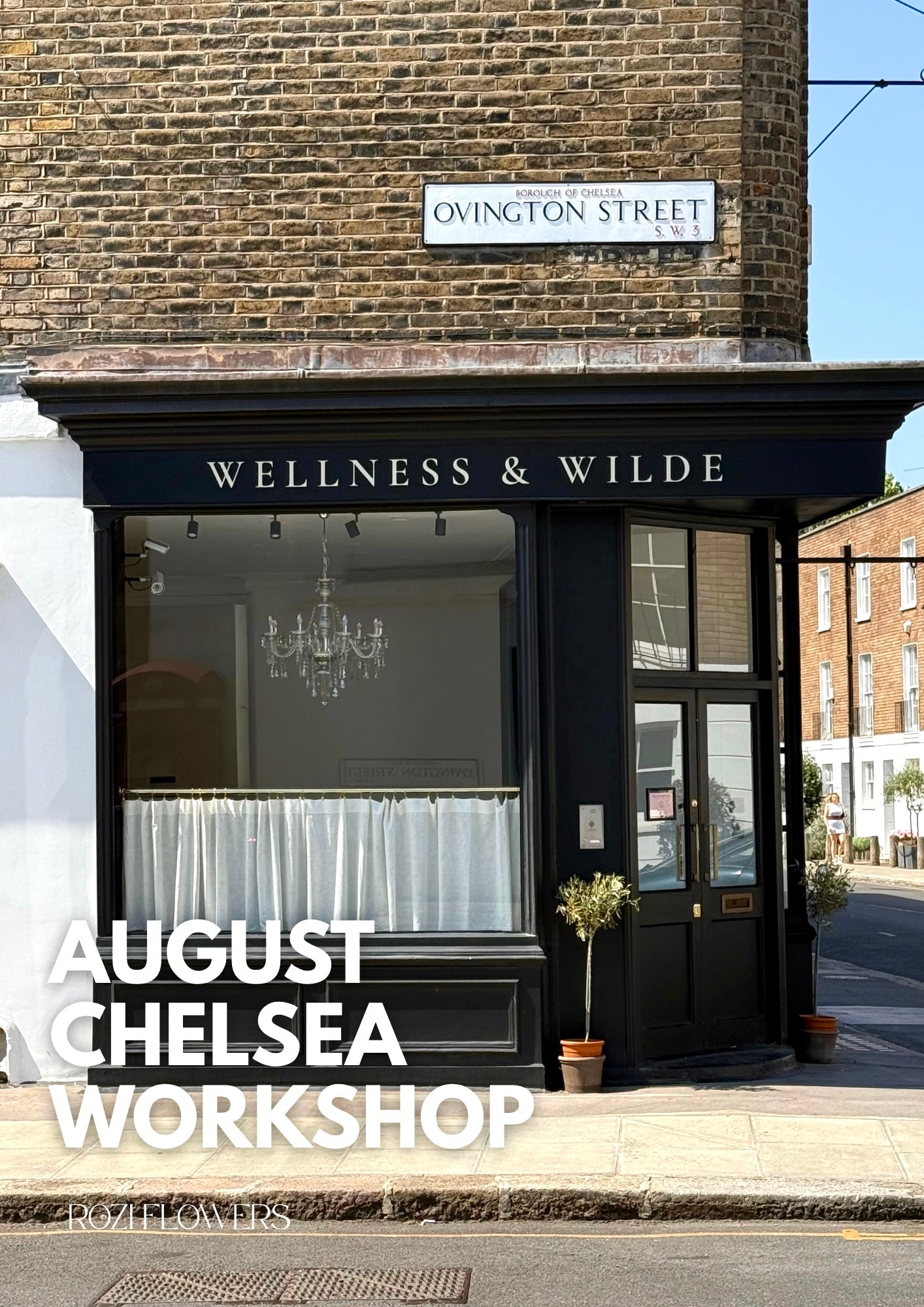 August Chelsea Workshop